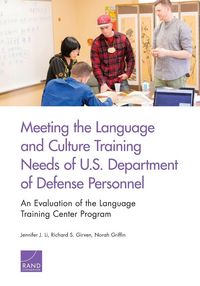 Produktbild: Meeting the Language and Culture Training Needs of U.S. Department of Defense Personnel