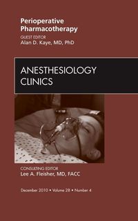 Produktbild: Perioperative Pharmacotherapy, an Issue of Anesthesiology Clinics