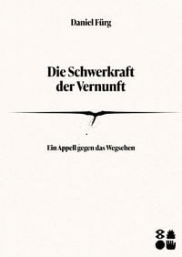 Produktbild: Die Schwerkraft der Vernunft