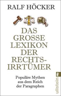 Produktbild: Das gro&szlig;e Lexikon der Rechtsirrt&uuml;mer