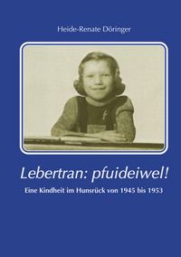 Produktbild: Lebertran: Pfui deibel!
