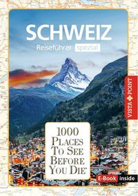 Produktbild: Reisef&uuml;hrer Schweiz. Stadtf&uuml;hrer inklusive App. Ausflugsziele, Sehensw&uuml;rdigkeiten, Restaurant & Hotels uvm.