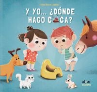 Produktbild: Y yo-- &iquest;d&oacute;nde hago caca?