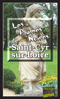 Produktbild: Les Plumes noires de Saint-Cyr-sur-Loire