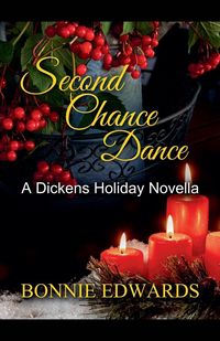 Produktbild: Second Chance Dance A Dickens Holiday Romance
