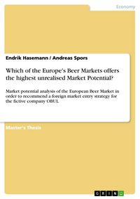 Produktbild: Which of the Europe's Beer Markets offers the highest unrealised Market Potential?