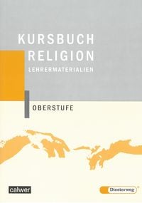 Bild vom Artikel Kursbuch Religion Oberstufe. Lehrermaterialien vom Autor Hartmut Rupp