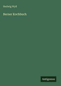Produktbild: Berner Kochbuch