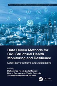Produktbild: Data Driven Methods for Civil Structural Health Monitoring and Resilience