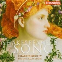 Produktbild: Phoenix Bach Choir/Bruffy, C: Shakespeare In Song