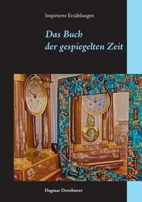 Produktbild: Das Buch der gespiegelten Zeit