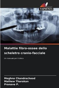 Produktbild: Malattie fibro-ossee dello scheletro cranio-facciale