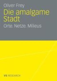 Produktbild: Die amalgame Stadt