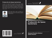 Produktbild: Producci&oacute;n de lipasa bacteriana
