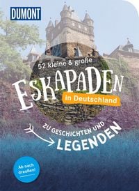Produktbild: 52 kleine & große Eskapaden in Deutschland Zu Geschichten und Legenden
