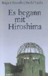 Produktbild: Es begann mit Hiroshima