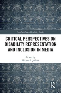 Produktbild: Critical Perspectives on Disability Representation and Inclusion in Media