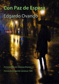 Produktbild: Con Paz de Espera. Menci&oacute;n Honrosa Poes&iacute;a. Premio Municipal de Literatura, 1989