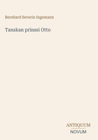 Produktbild: Tanskan prinssi Otto