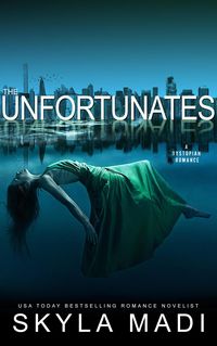 Produktbild: The Unfortunates (The Unfortunate Series, #1)