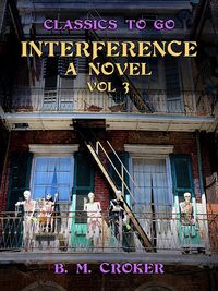 Produktbild: Interference A Novel, Vol 3 (of 3)