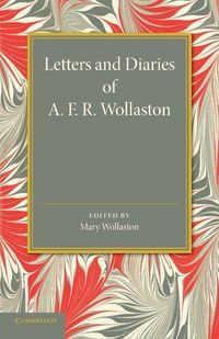 Produktbild: Letters and Diaries of A. F. R. Wollaston