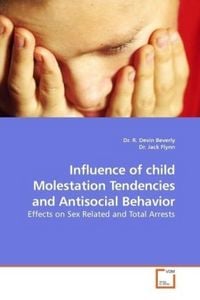 Produktbild: Beverly, D: Influence of child Molestation Tendencies and An