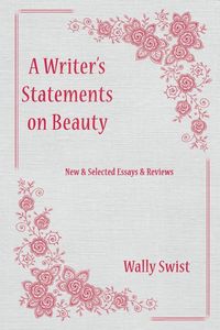 Produktbild: A Writer's Statements on Beauty