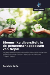 Produktbild: Bloemrijke diversiteit in de gemeenschapsbossen van Nepal