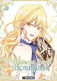 Produktbild: The villainess turns the hourglass. Tome 3