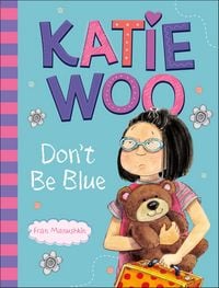 Produktbild: Katie Woo, Don't Be Blue