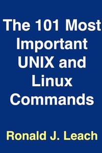 Produktbild: The 101 Most Important UNIX and Linux Commands