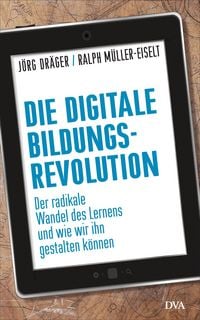 Produktbild: Die digitale Bildungsrevolution