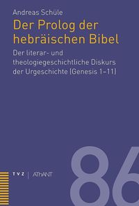 Bild vom Artikel Prolog der hebräischen Bibel vom Autor Andreas Schüle