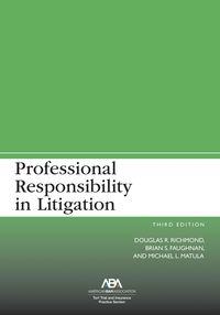 Produktbild: Professional Responsibility in Litigation, Third Edition