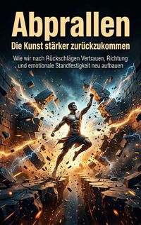 Produktbild: Abprallen: Die Kunst st&auml;rker zur&uuml;ckzukommen
