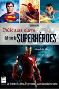Produktbild: Pel&iacute;culas Clave del Cine de Superh&eacute;roes