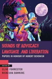Produktbild: Sounds of Advocacy, Language and Liberation