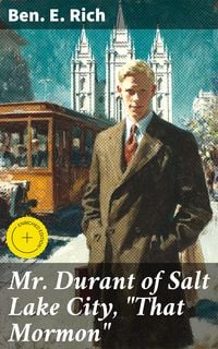 Produktbild: Mr. Durant of Salt Lake City, "That Mormon"