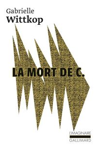Produktbild: La mort de C. suivi de Le puritain passionn&eacute;