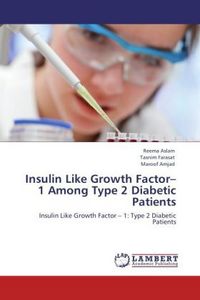 Produktbild: Aslam, R: Insulin Like Growth Factor-1 Among Type 2 Diabetic