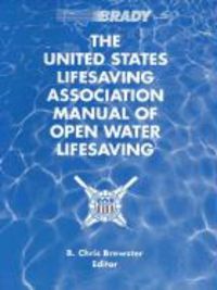 Produktbild: The United States Lifesaving Association Manual of Open Water Lifesaving