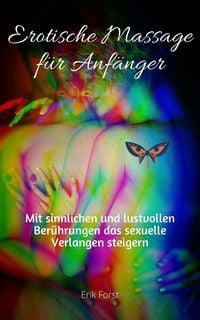 Produktbild: Erotische Massage f&uuml;r Anf&auml;nger