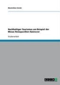 Produktbild: Nachhaltiger Tourismus am Beispiel der Messe Reisepavillon Hannover