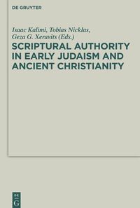 Produktbild: Scriptural Authority in Early Judaism and Ancient Christianity