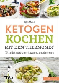 Produktbild: Ketogen kochen mit dem Thermomix&reg;