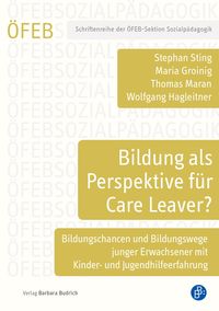 Produktbild: Bildung als Perspektive f&uuml;r Care Leaver?