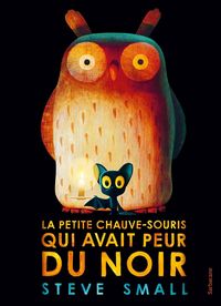 Produktbild: La Petite Chauve-Souris qui Avait Peur du Noir