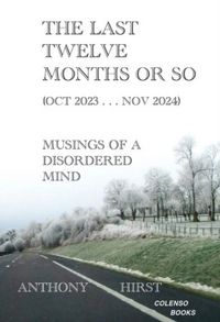 Produktbild: The last twelve months or so (Oct 2023 . . . Nov 2024)