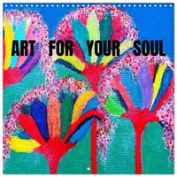 Produktbild: Art For Your Soul (Wall Calendar 2026 12 &times; 12 Inch) CALVENDO 12 Month Wall Calendar